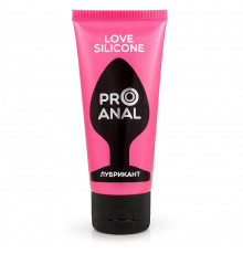 Водно-силиконовый лубрикант ProAnal Love Silicone - 50 гр.